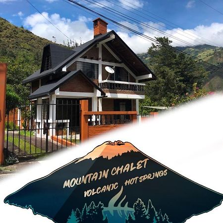 Mountain Chalet - Tungurahua Hot Springs/Aguas Termales Baños Dış mekan fotoğraf